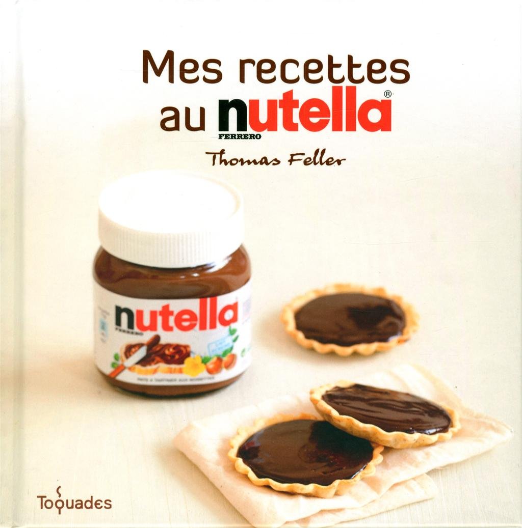 Mes recettes au Nutella 9782754043960