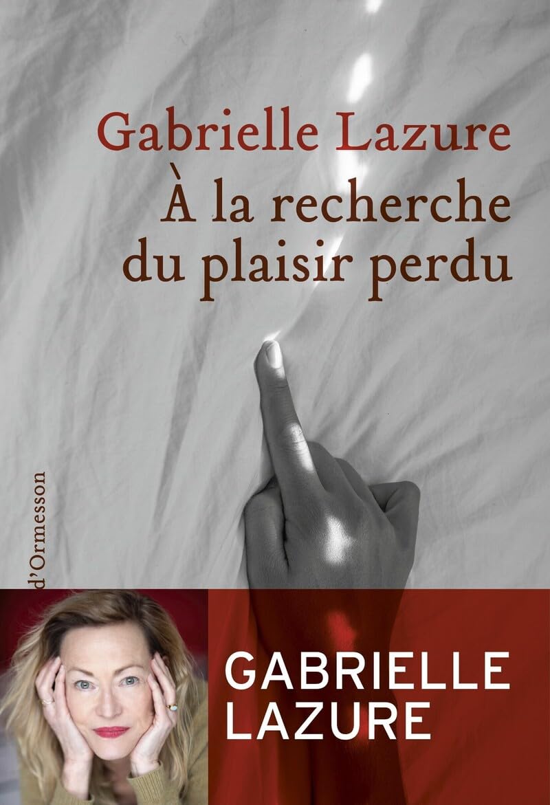 À la recherche du plaisir perdu 9782350879765
