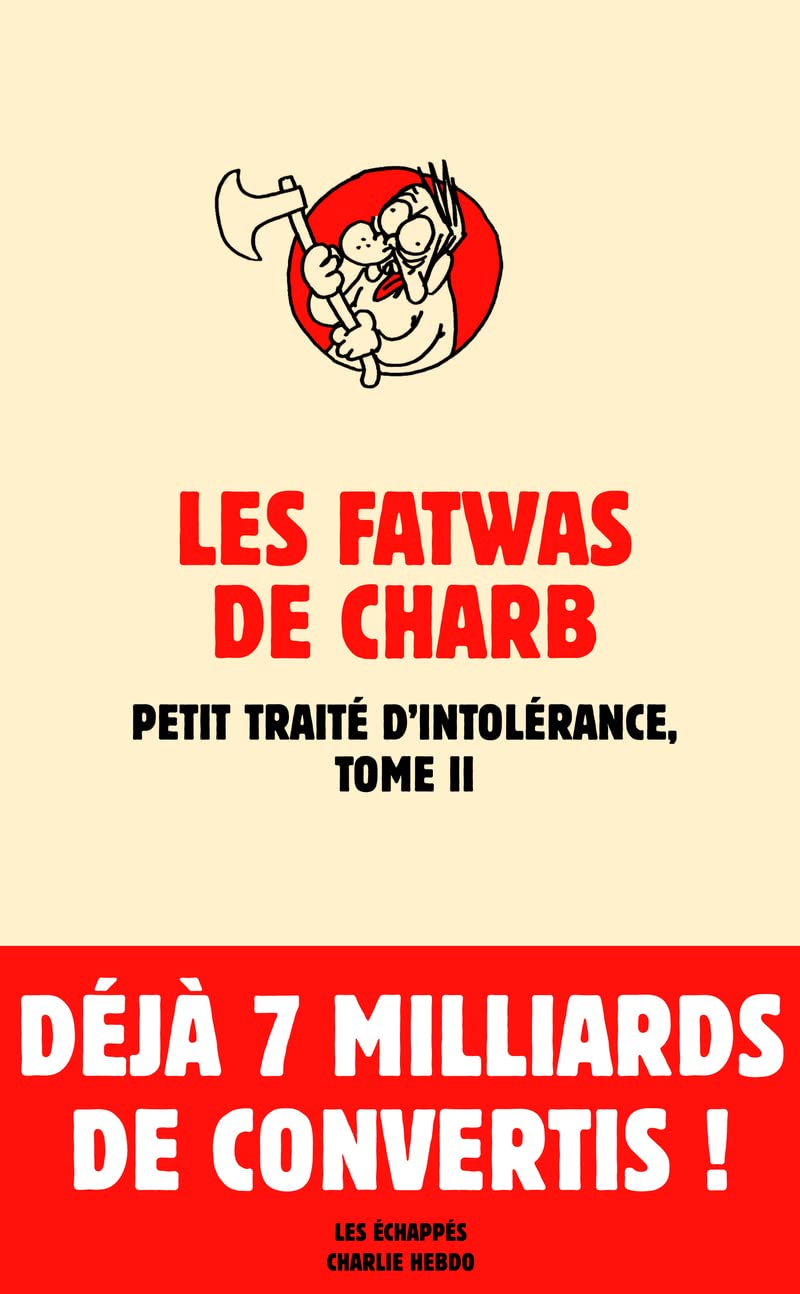 Les Fatwas. Petit traité d'intolérance, T2 9782357660755