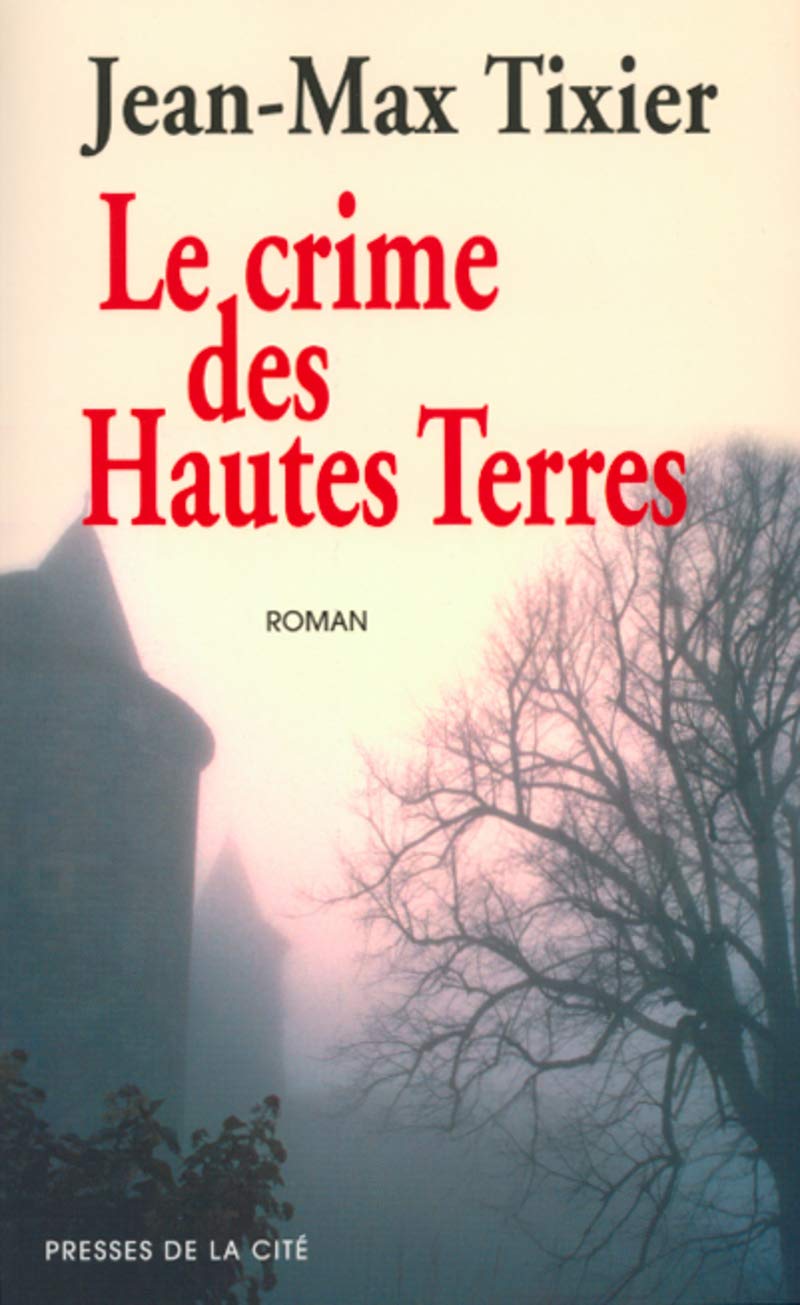 Le Crime des hautes terres 9782702864111