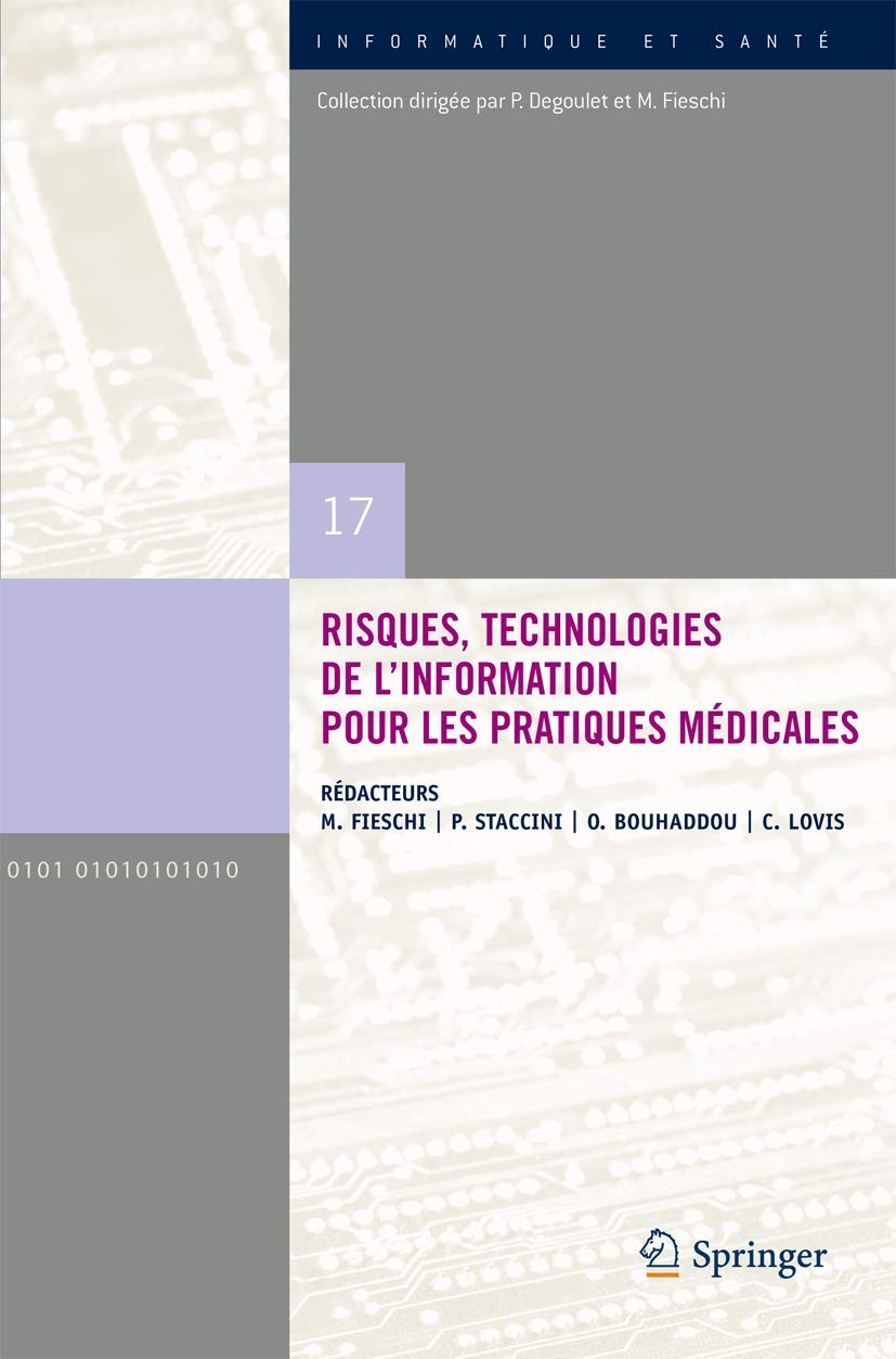 Risques, technologies de l'information pour les pratiques medicales 9782287993046