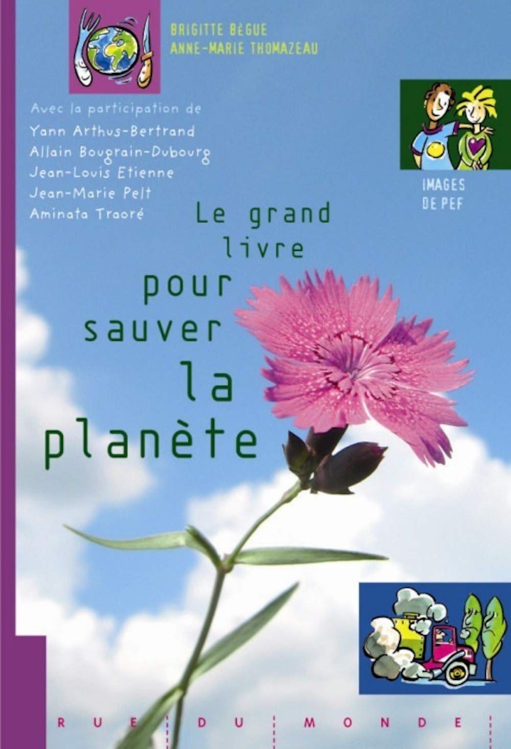 Le grand livre pour sauver la planète 9782915569728