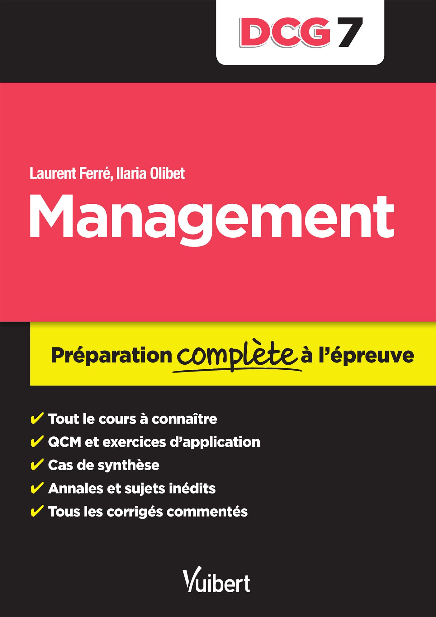 DCG 7. Management: Préparation complète à l'épreuve 9782311402315