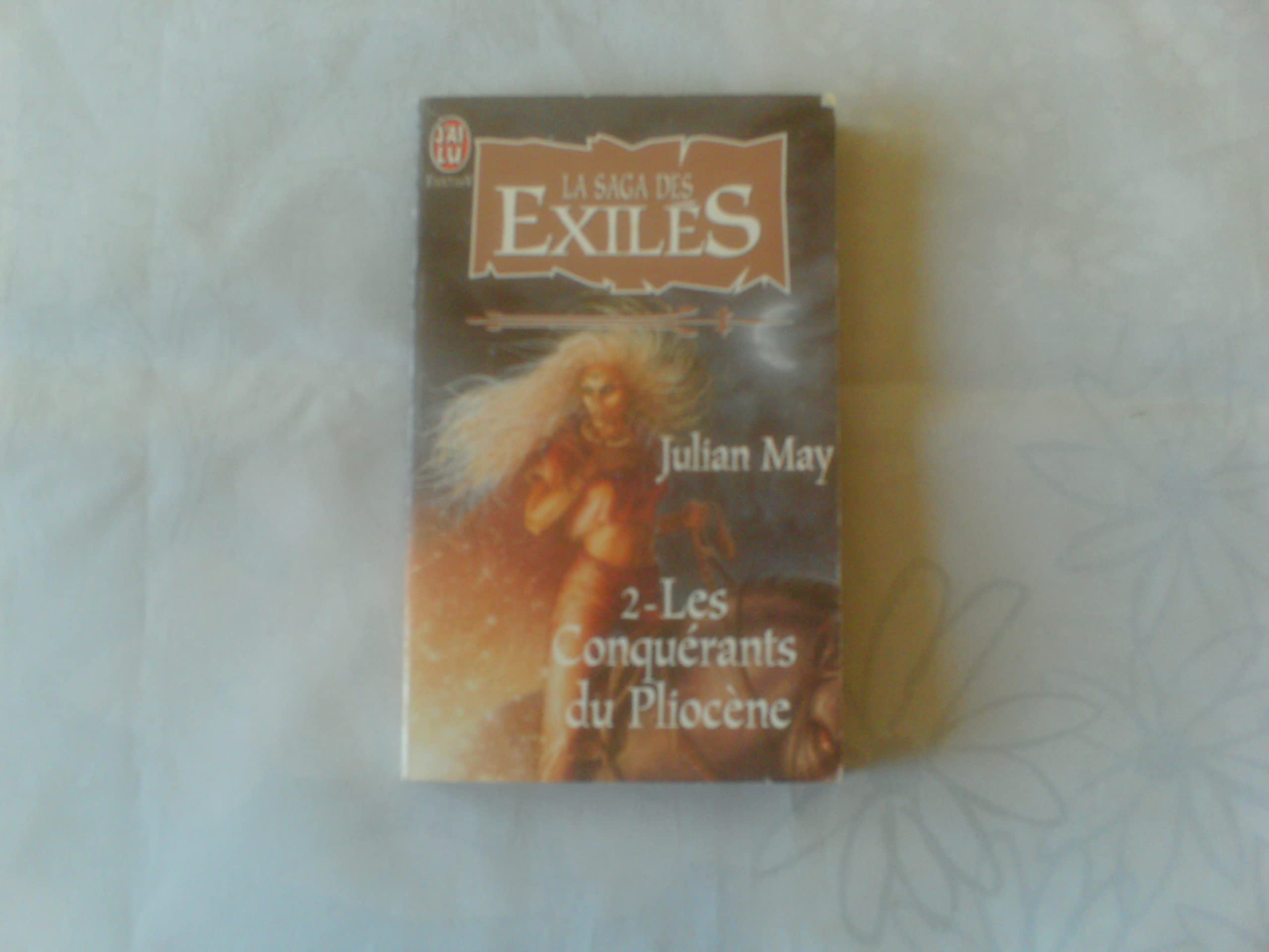 Les conquérants du Pliocène 9782290047293