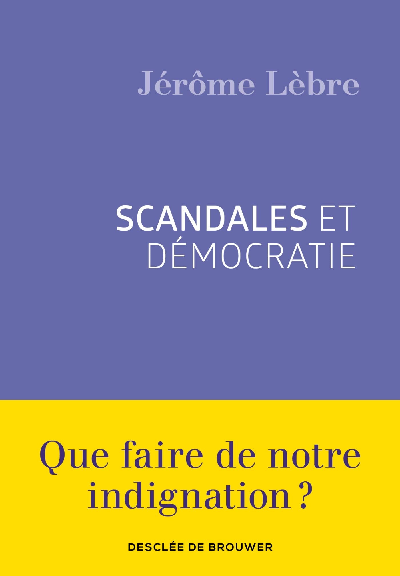 Scandales et démocratie 9782220096247