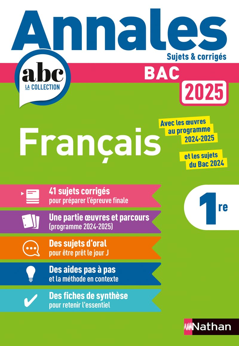 Annales ABC du BAC 2025 - Français 1re - Sujets et corrigés - Enseignement commun première - Epreuve finale Bac 2025 9782095035709