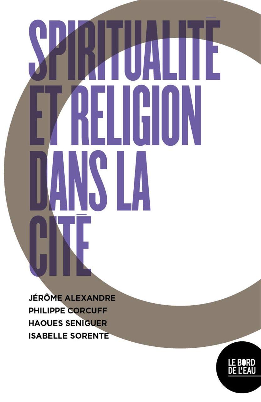 Spiritualités et engagements dans la cité 9782356875815