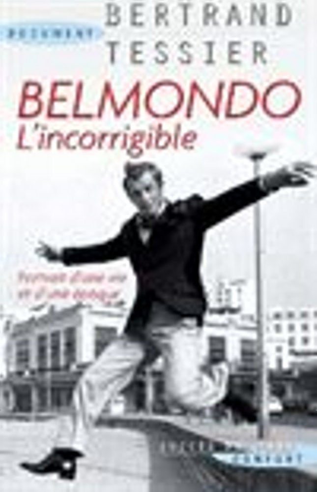 Belmondo l'Incorrigible 9782738224408
