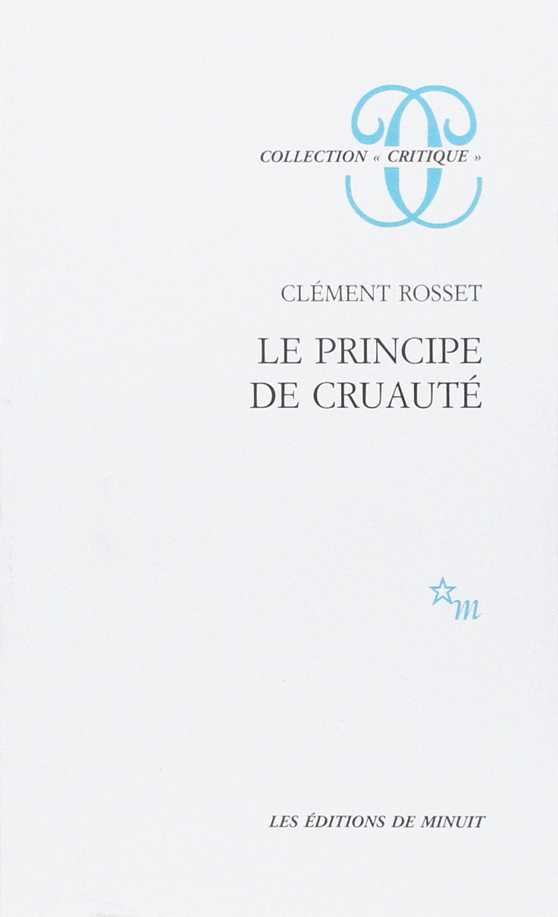 Le principe de cruauté 9782707311801