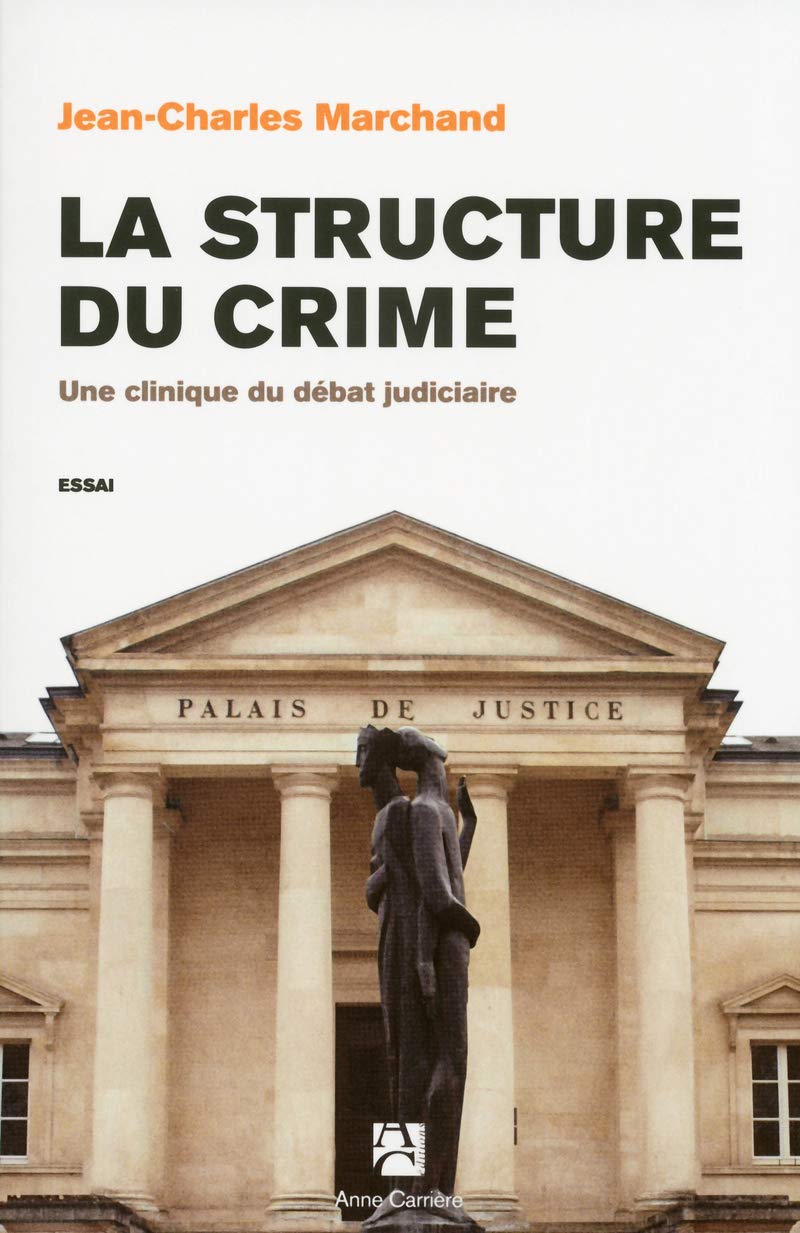 La structure du crime 9782843377068