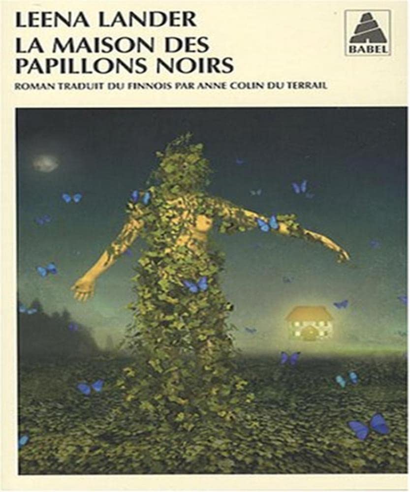 La Maison des papillons noirs 9782742772575