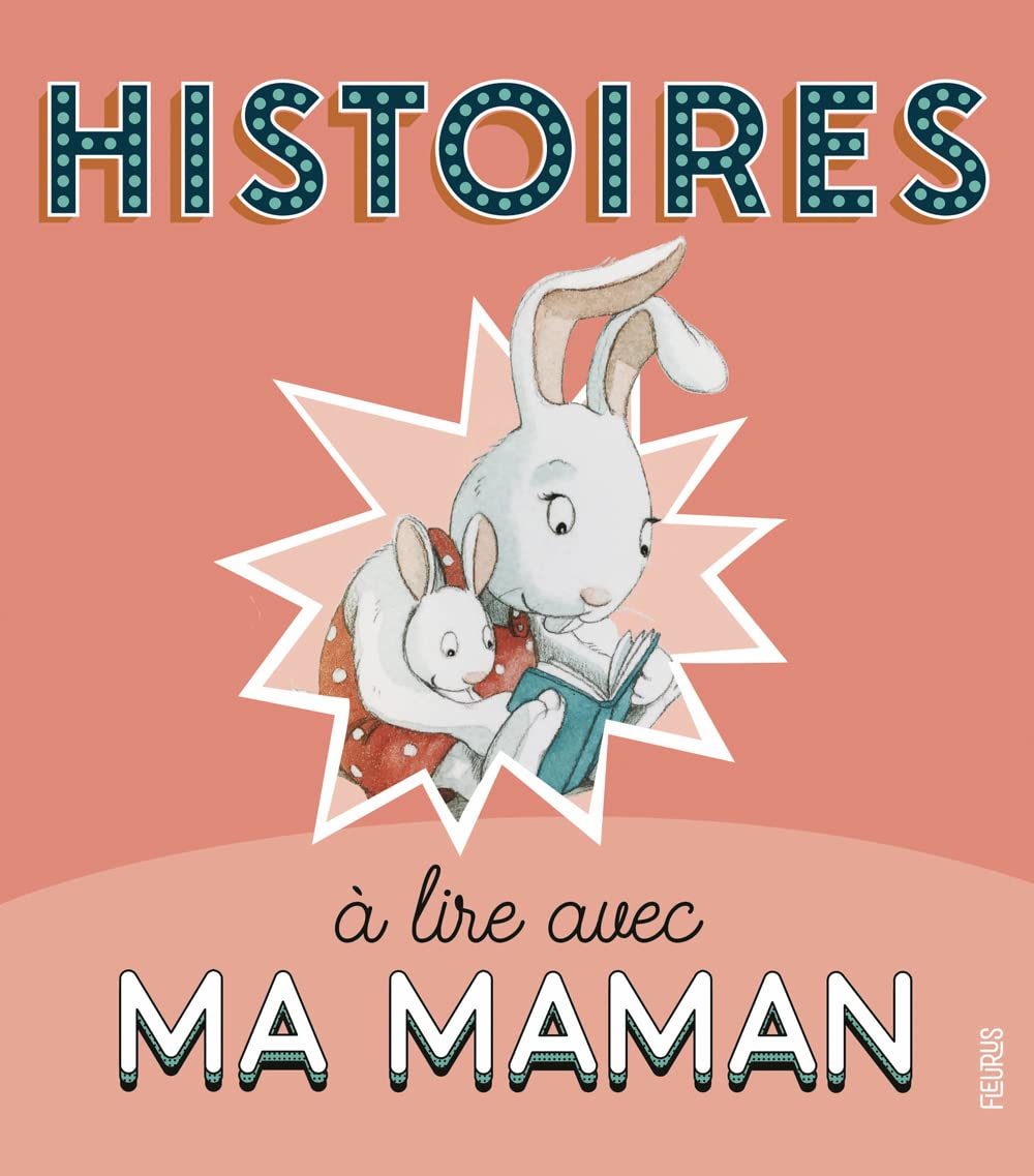 Histoires à lire avec ma maman 9782215171256