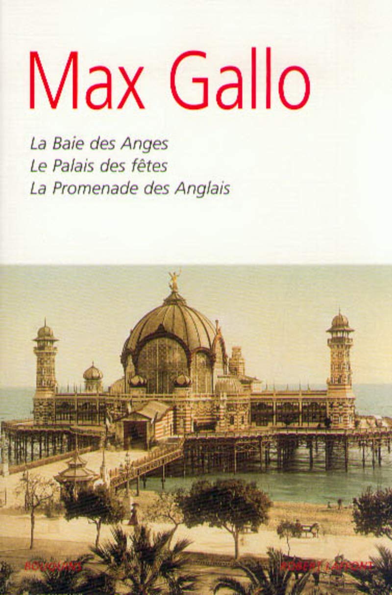 Romans : La Baie des anges - Le Palais des fêtes - La Promenade des Anglais 9782221088210