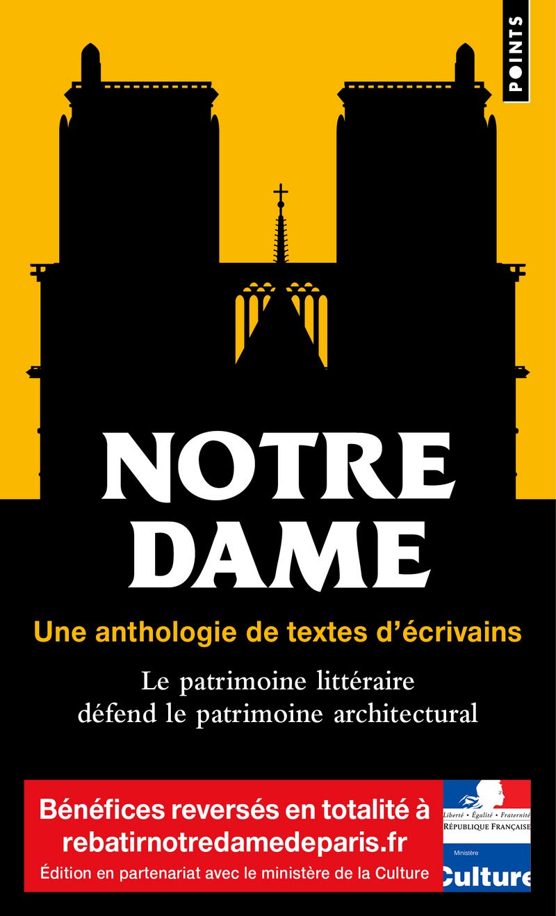 Notre-Dame: Une anthologie de textes décrivains 9782757881156