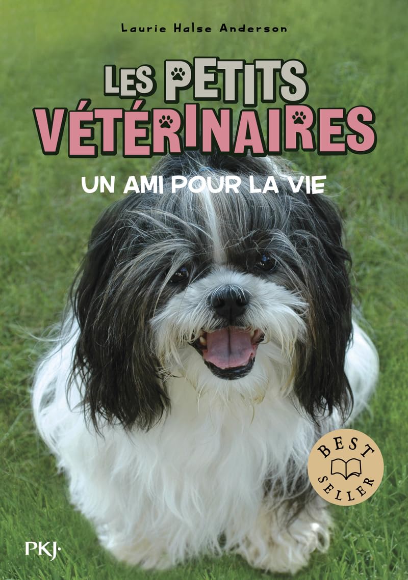 Les petits vétérinaires - tome 05 : Un ami pour la vie (05) 9782266197915