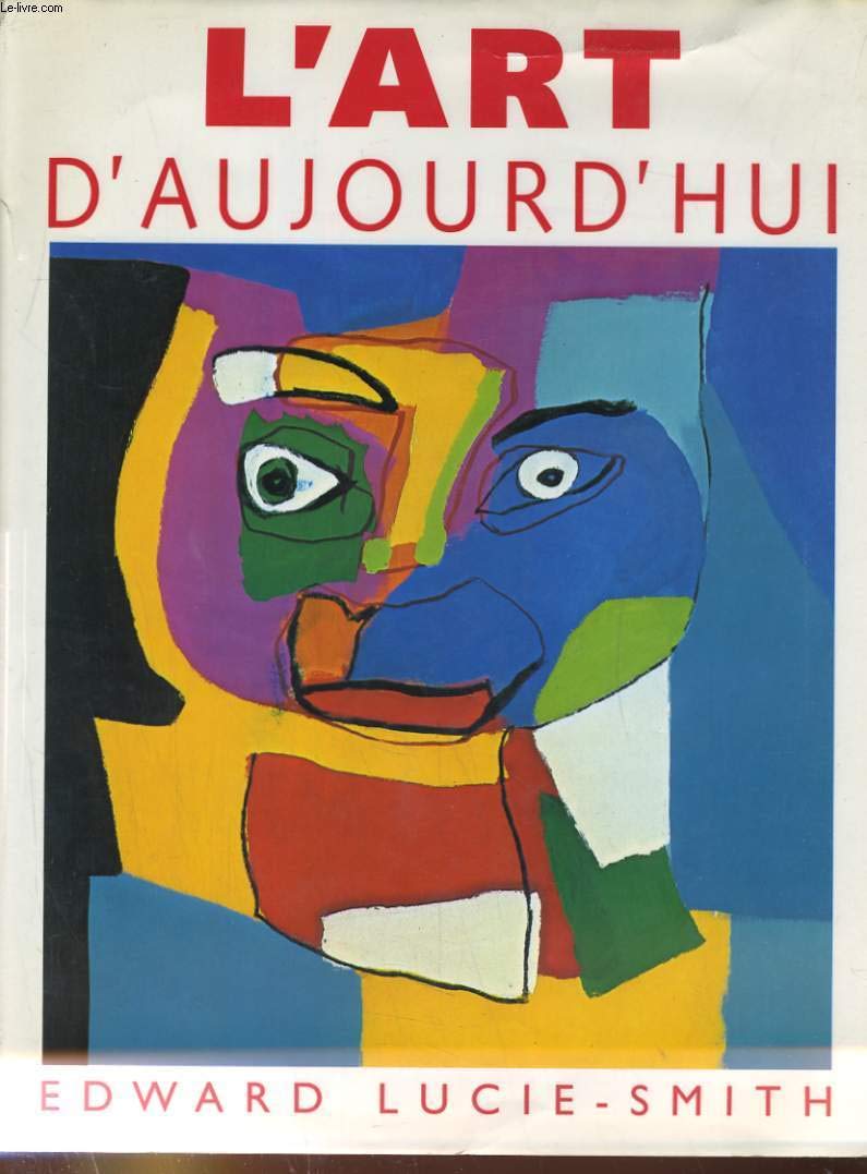 L'art d'aujourd'hui 9782877143660