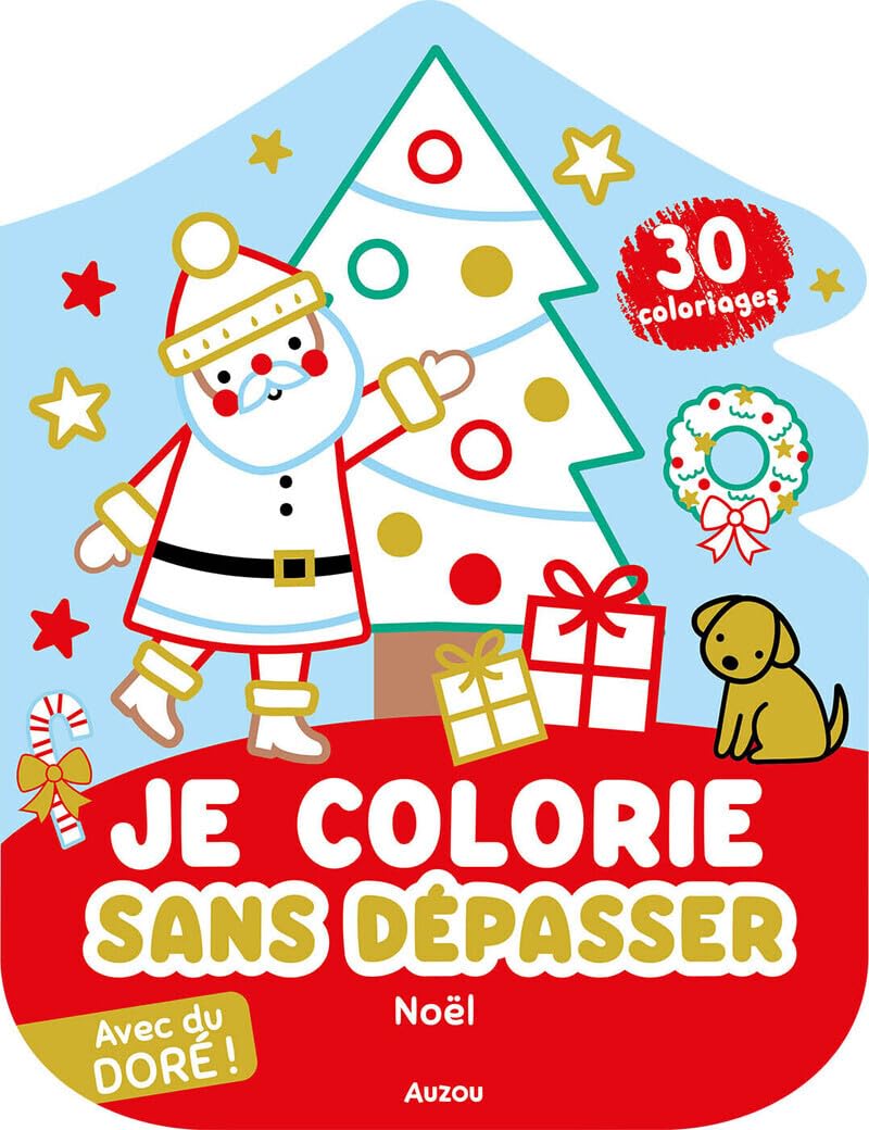 Je colorie sans dépasser - noël 9791039565158
