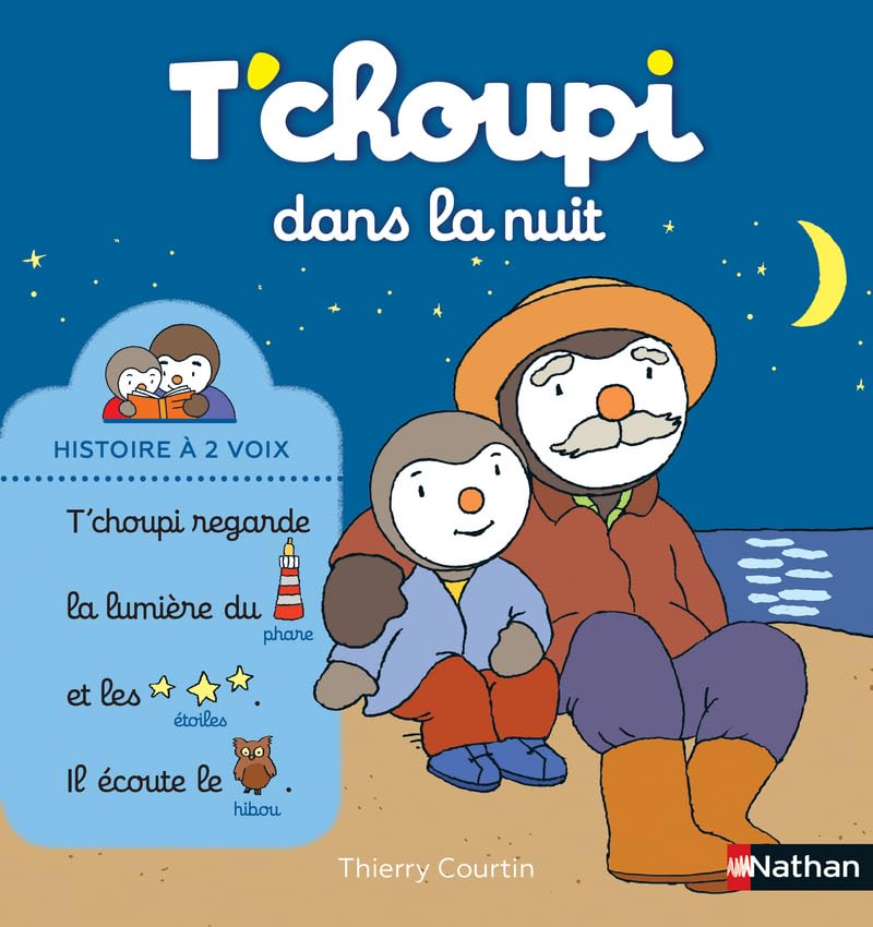 T'choupi dans la nuit - Histoire à 2 voix - Dès 2 ans 9782092589908