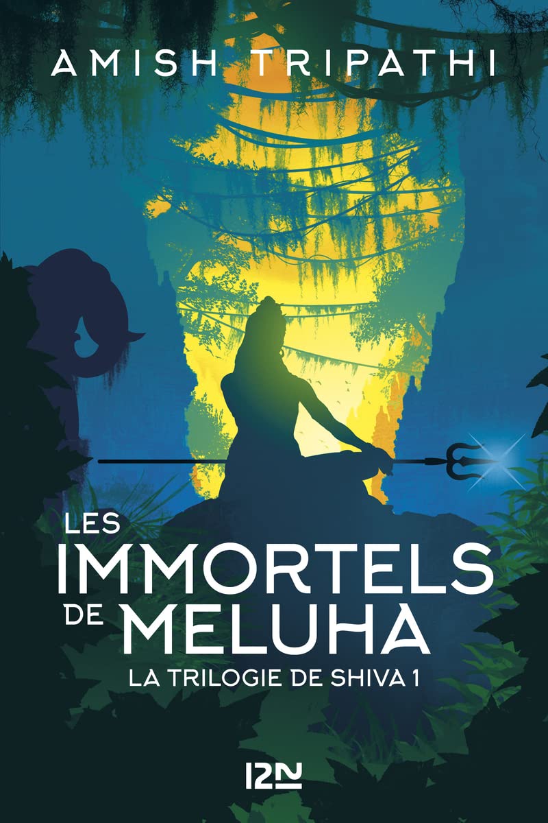 La Trilogie de Shiva - I: Les Immortels de Meluha (1) 9782265116399