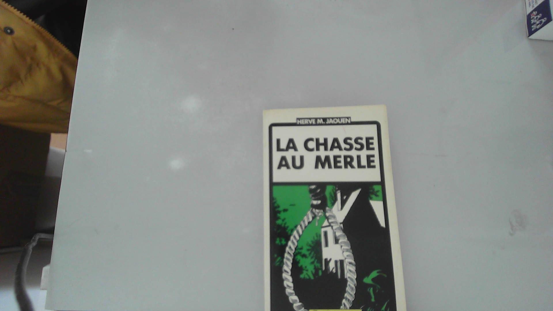 La Chasse au merle 9782951788909