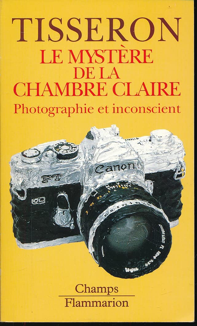 Mystere de la chambre claire (Le): PHOTOGRAPHIE ET INCONSCIENT 9782080814432