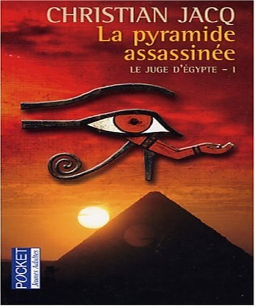 La Pyramide assassinée, tome 1 : Le Juge d'Egypte 9782266130042