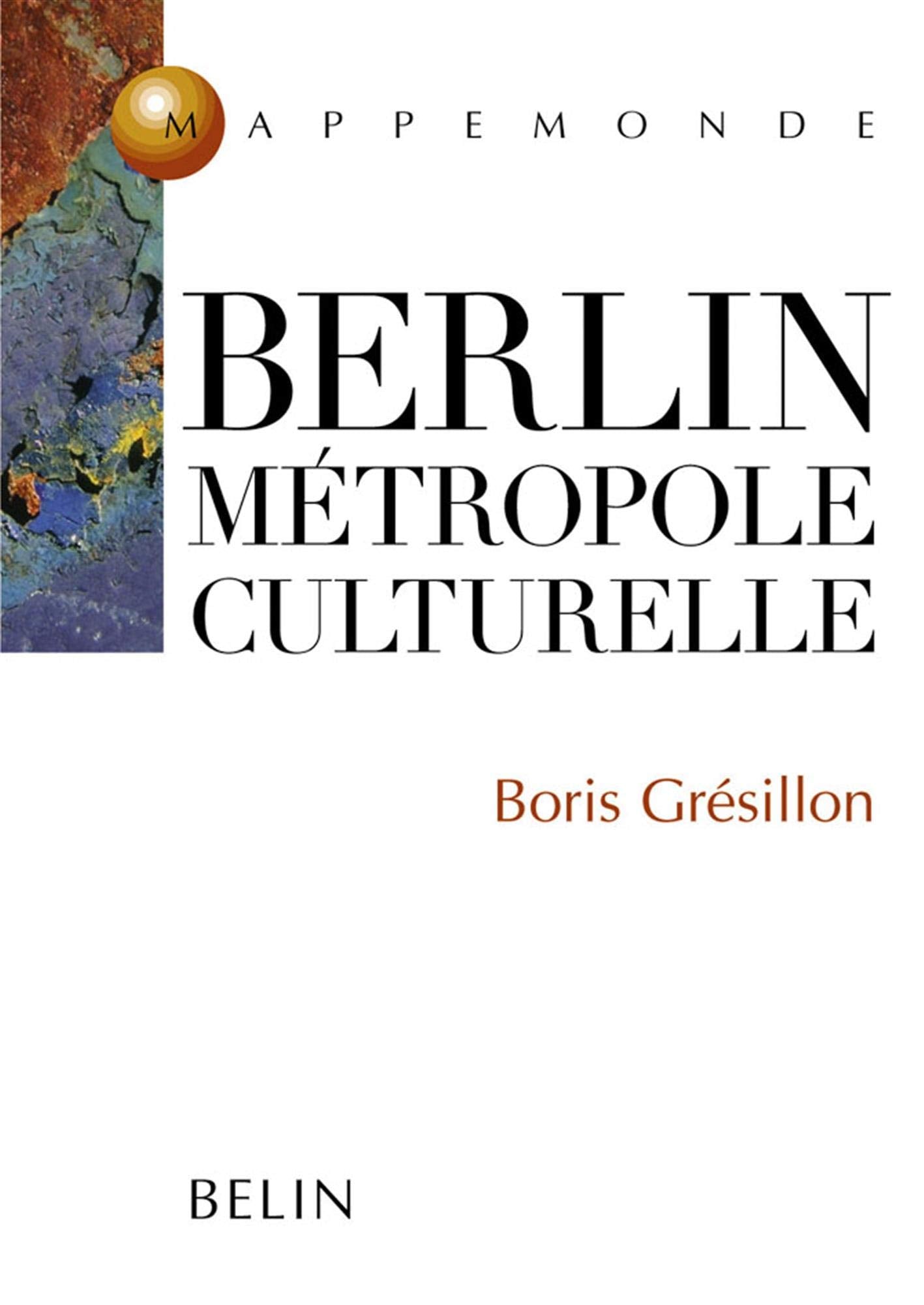 Berlin, métropole culturelle 9782701132341