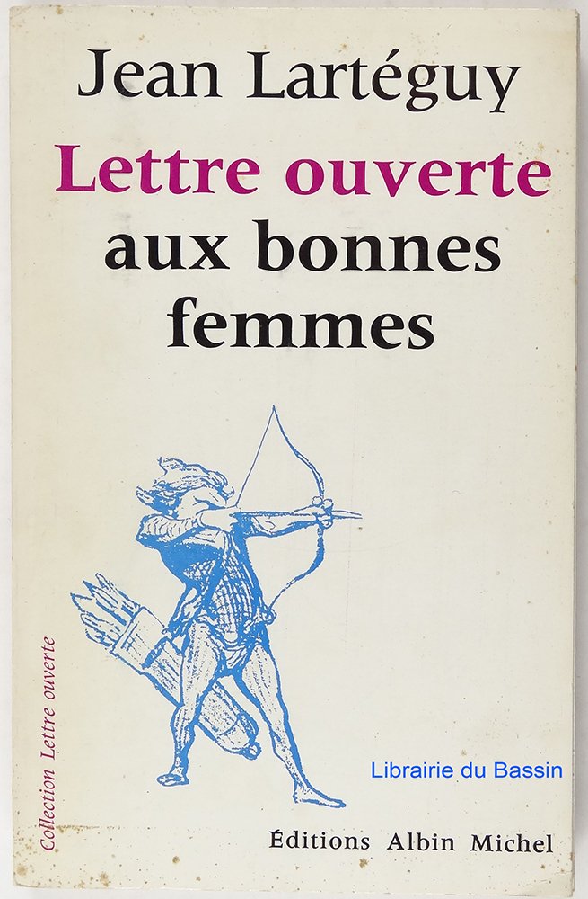 lettre ouverte aux bonnes femmes 