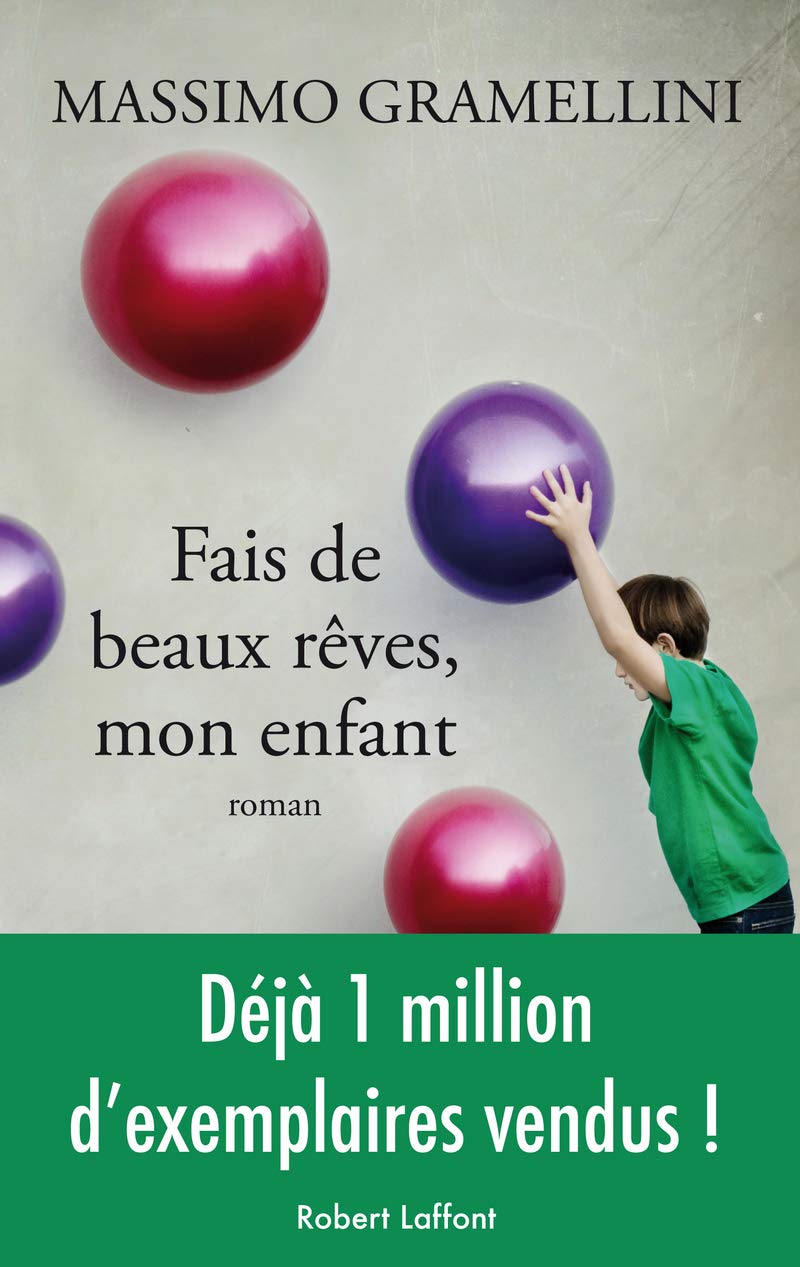 Fais de beaux rêves, mon enfant 9782221133217