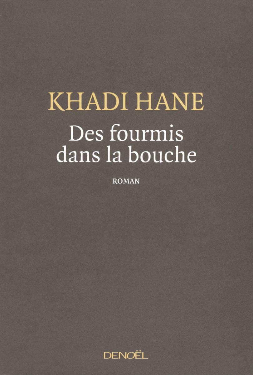 Des fourmis dans la bouche 9782207111550