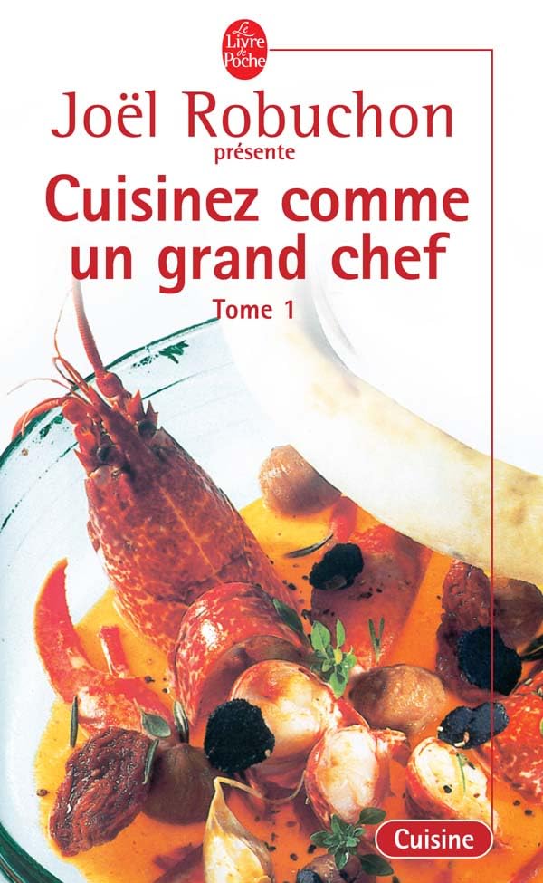 Cuisiner comme un grand chef 9782253165576