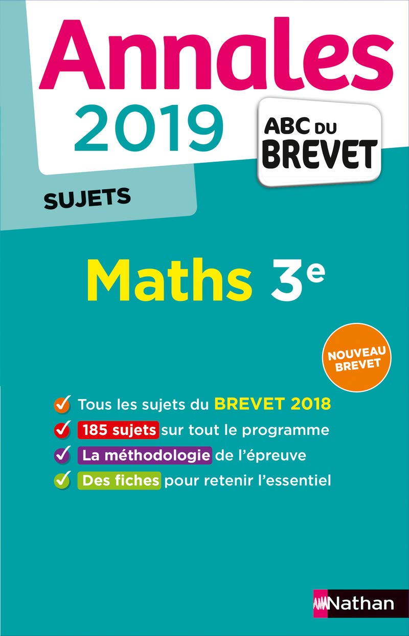 Annales ABC du Brevet 2019 Maths - sujets non corrigés 9782091573427
