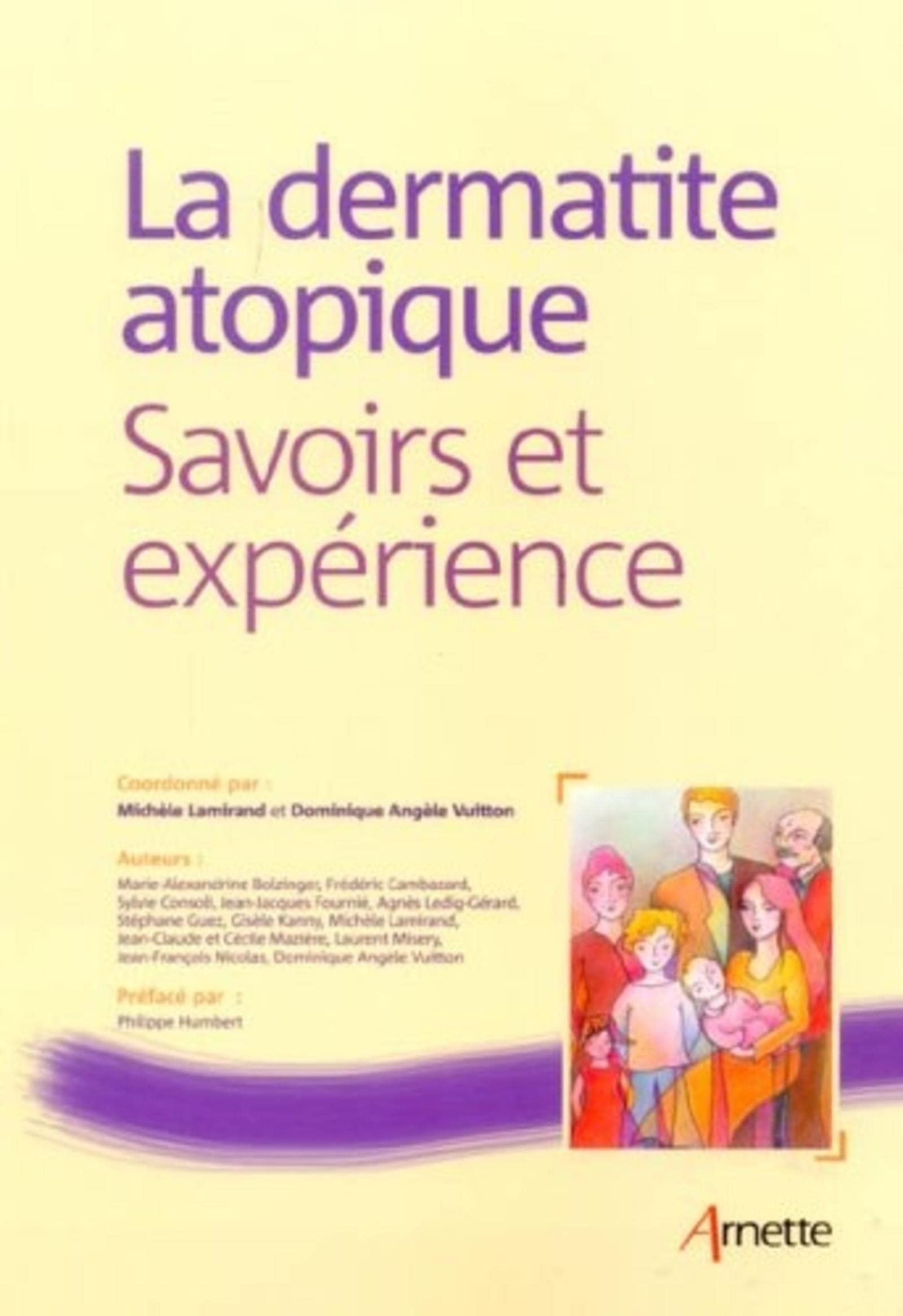 La dermatite atopique: Savoirs et expérience 9782718411187