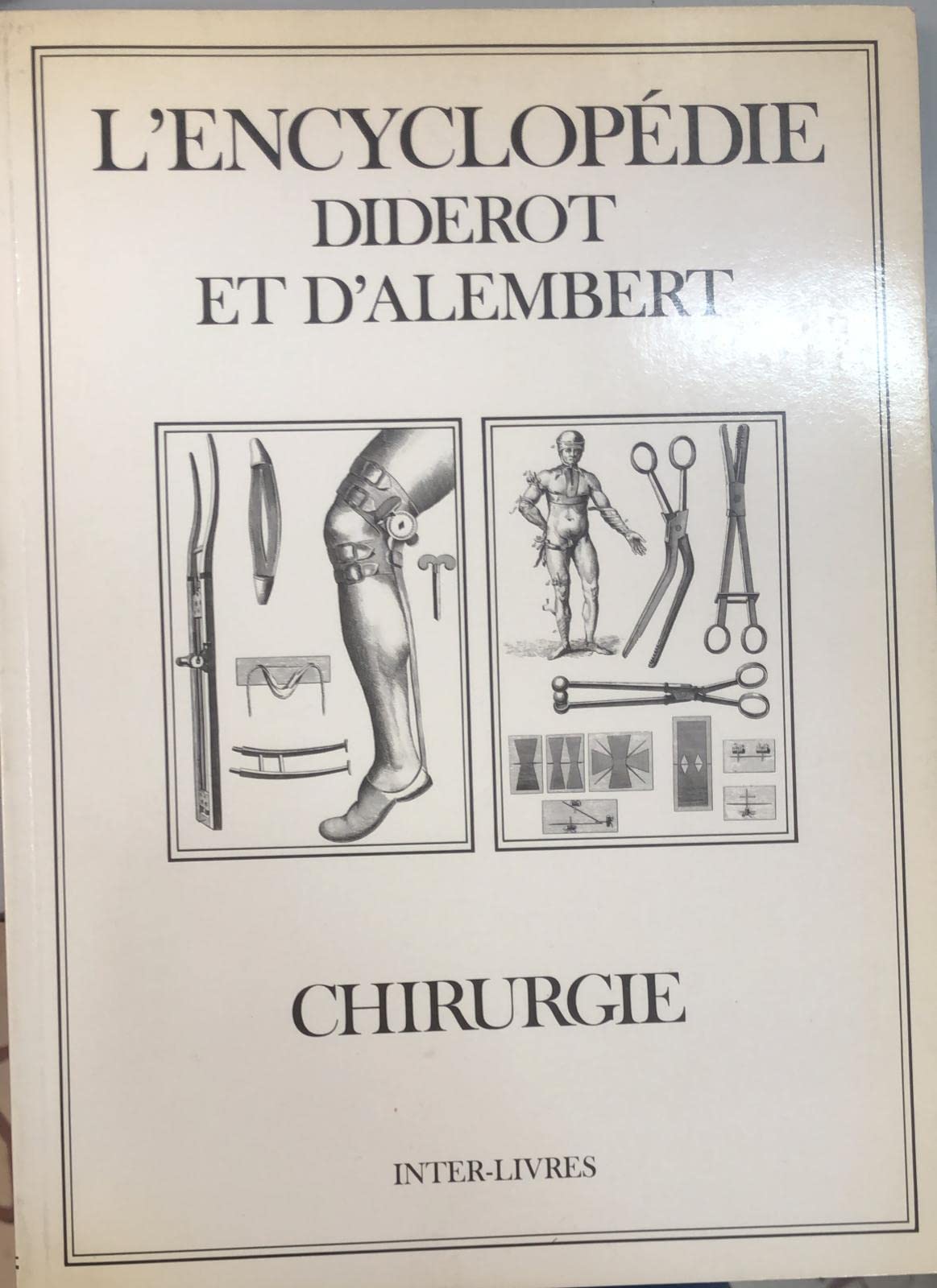 L'Encyclopédie. Recueil de planches sur les sciences, les arts libéraux et les arts mécaniques 9782905388711