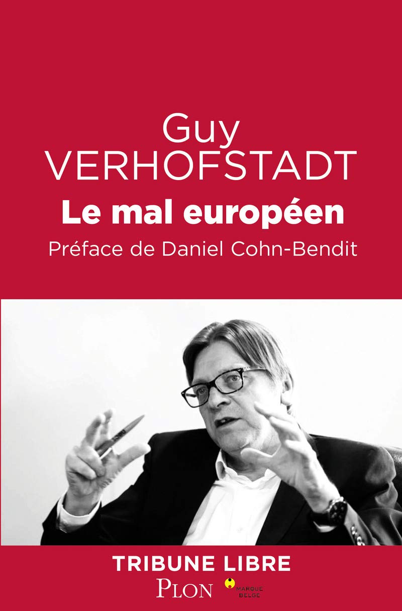 Le mal européen: Préface de Daniel Cohn-Bendit 9782259249126