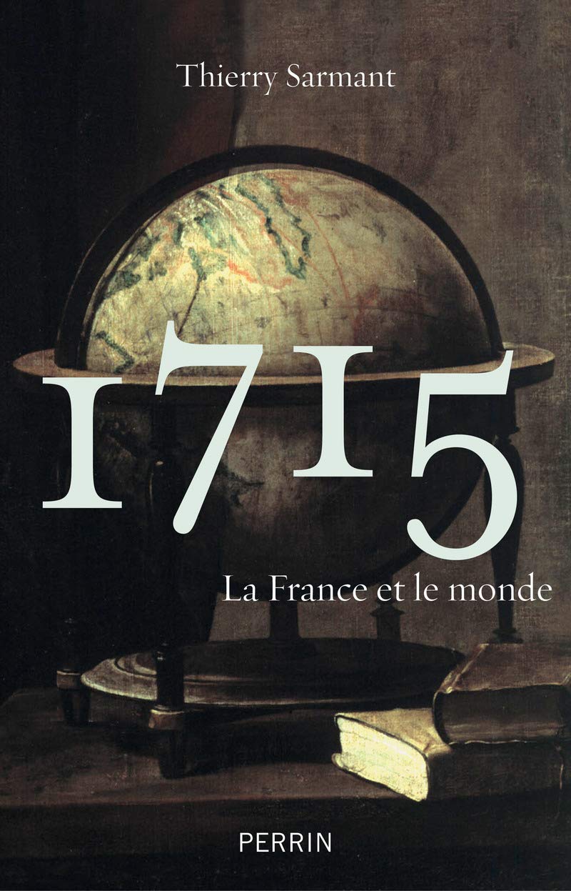 1715 : La France et le monde 9782262033316