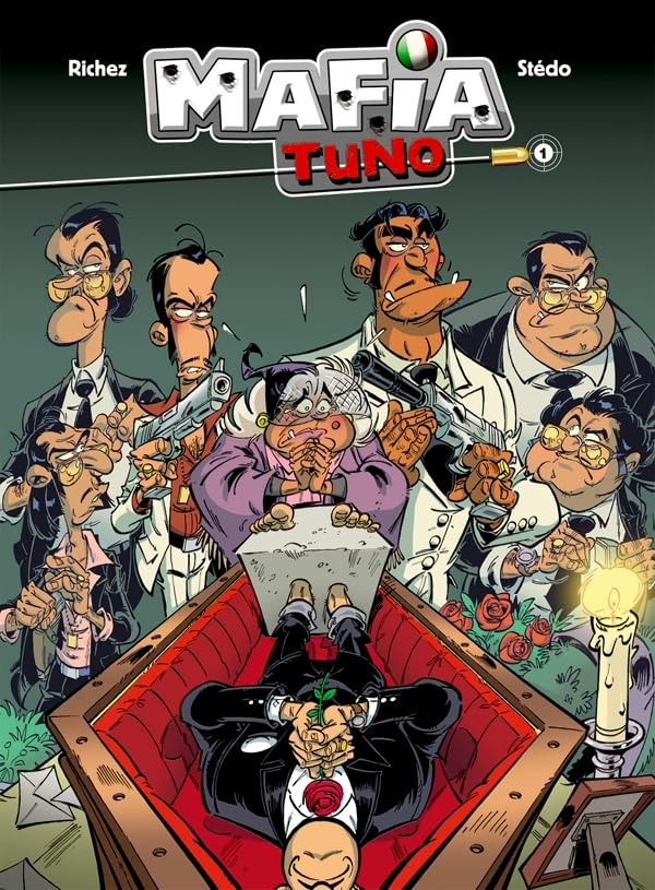 Mafia Tuno - tome 01: Repose en pègre ! 9782818903551