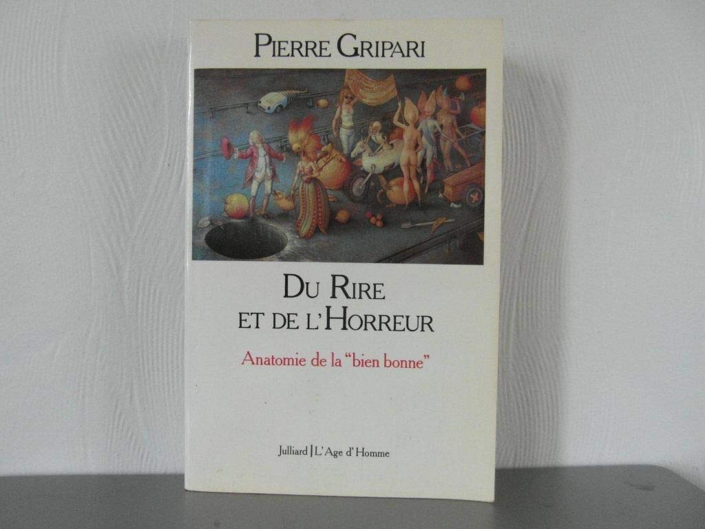 Du rire et de l'horreur 9782260003908