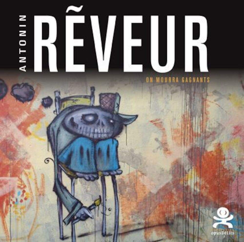 Antonin Rêveur 9782917829189