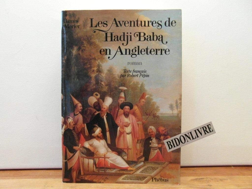 LES AVENTURES DE HADJI BABA EN ANGLETERRE (0000) 9782859400644