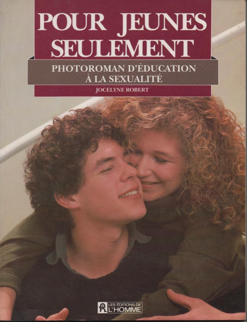 POUR JEUNES SEULEMENT 9782761907958