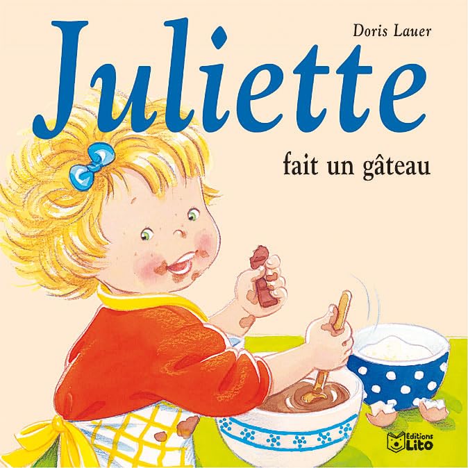 Juliette fait un gâteau 9782244491226