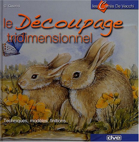 Le découpage tridimensionnel 9782732883571