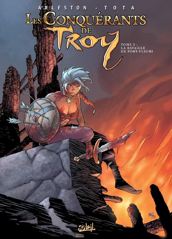 Les conquérants de Troy, Tome 3 : La bataille de Port Fleuri 9782302015890