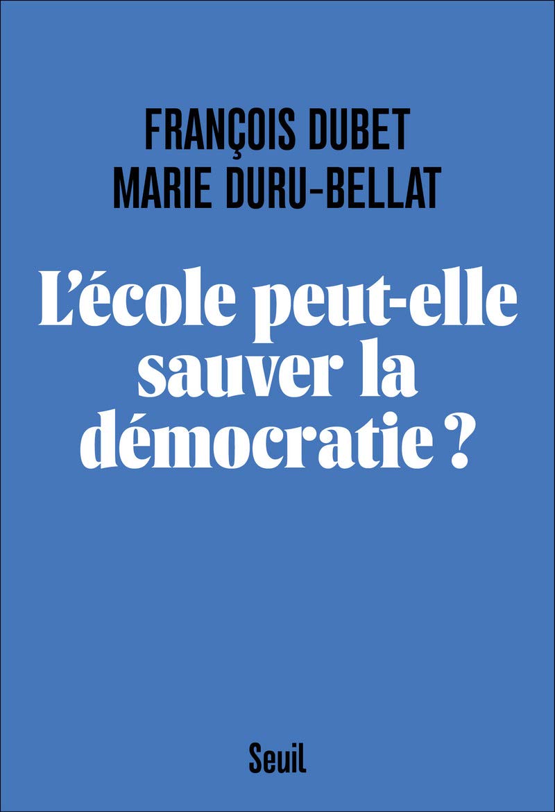 L'Ecole peut-elle sauver la démocratie ? 9782021459708