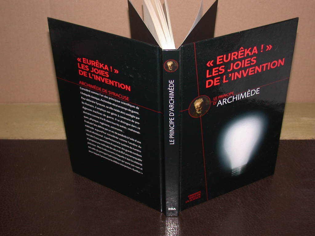 Le Principe d'Archimède. "Eurêka!" Les Joies De l'Invention 9782823701524