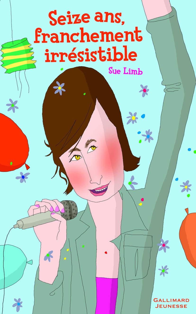 Seize ans, franchement irrésistible 9782070610907