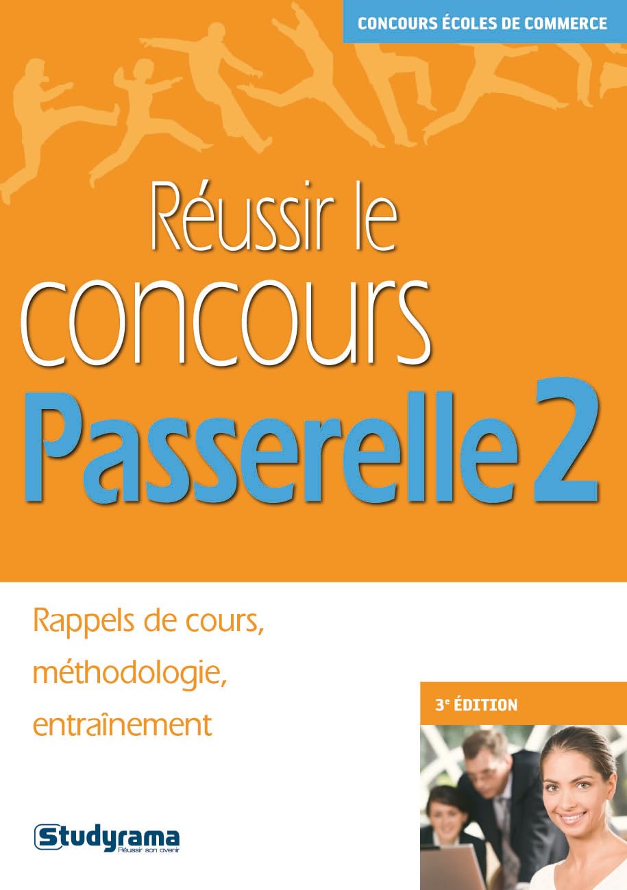 Réussir le concours Passerelle 2 9782759008919