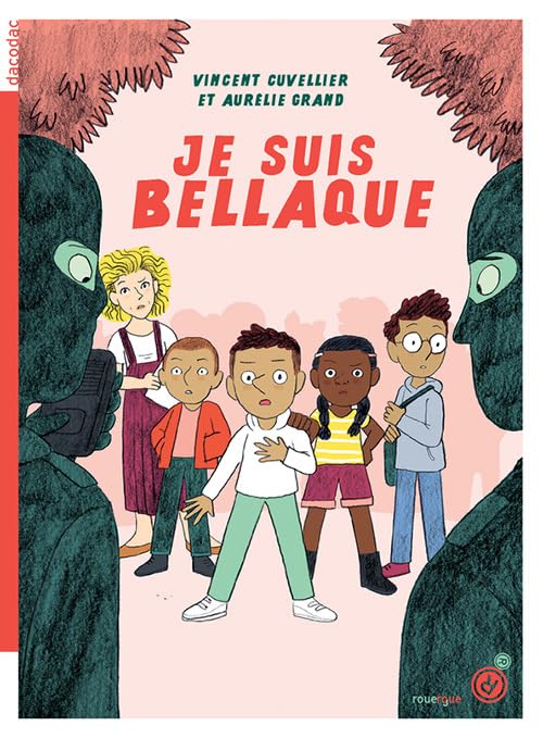 Je suis Bellaque 9782812616518