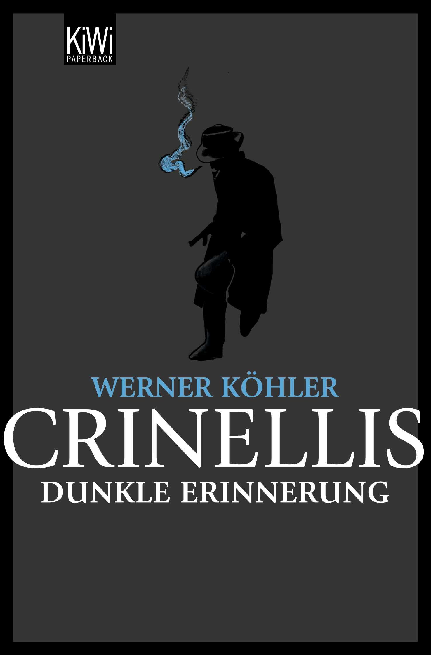 Crinellis dunkle Erinnerung: Krimi 9783462041521